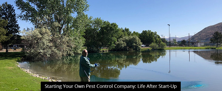 Starting Your Own Pest Control Company: Life After Start-Up